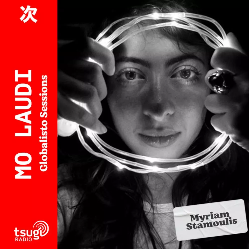 Globalisto Sessions avec Myriam Stamoulis