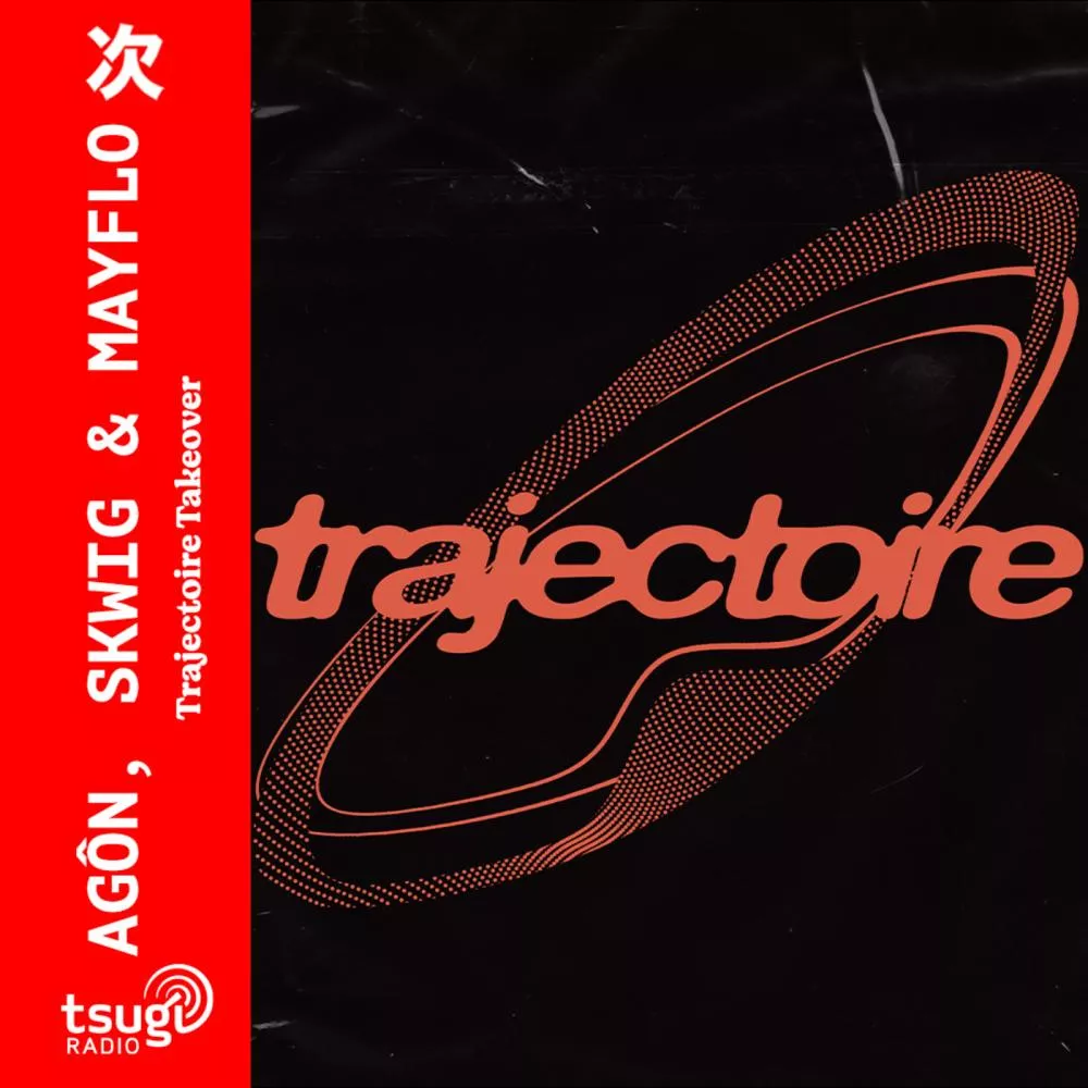 Trajectoire avec Agôn, Skwig & Mayflow aux platines