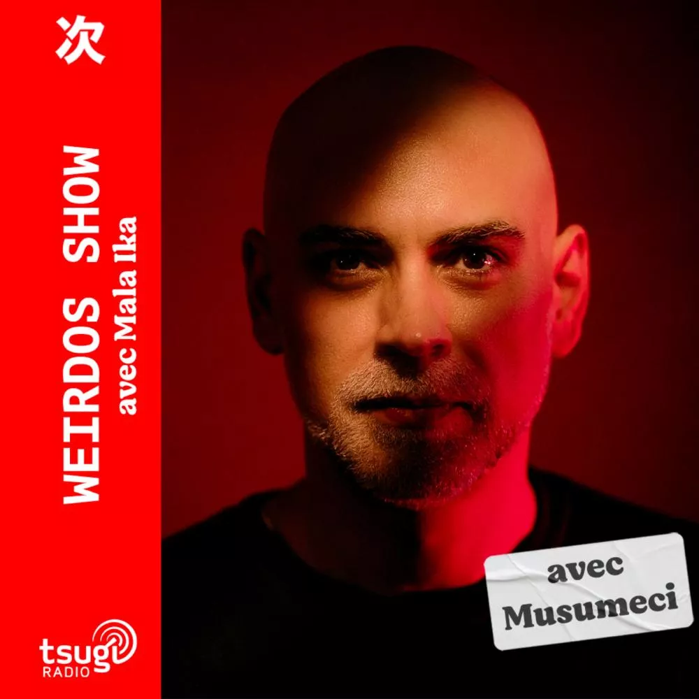 Weirdos Show avec Musumeci