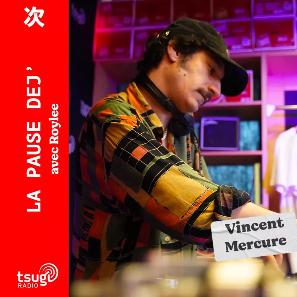 La Pause Dej' avec Vincent Mercure 