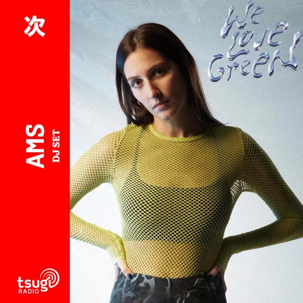 En attendant We Love Green - Ams (DJ SET)