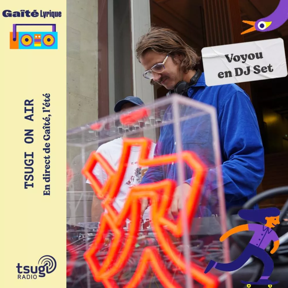 Gaîté, l'été avec Voyou