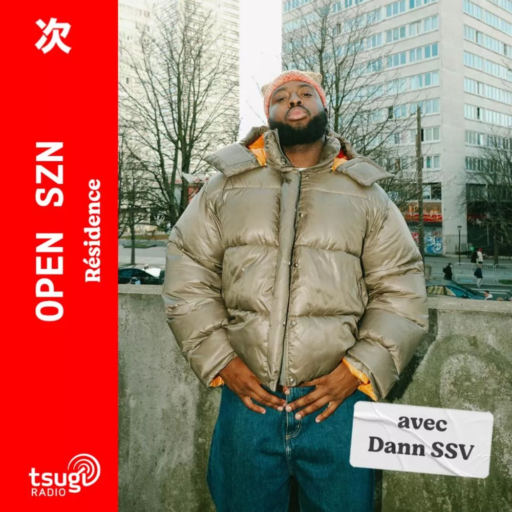 Open SZN · SZN.WAV invite Dann SSV · Janvier 2025