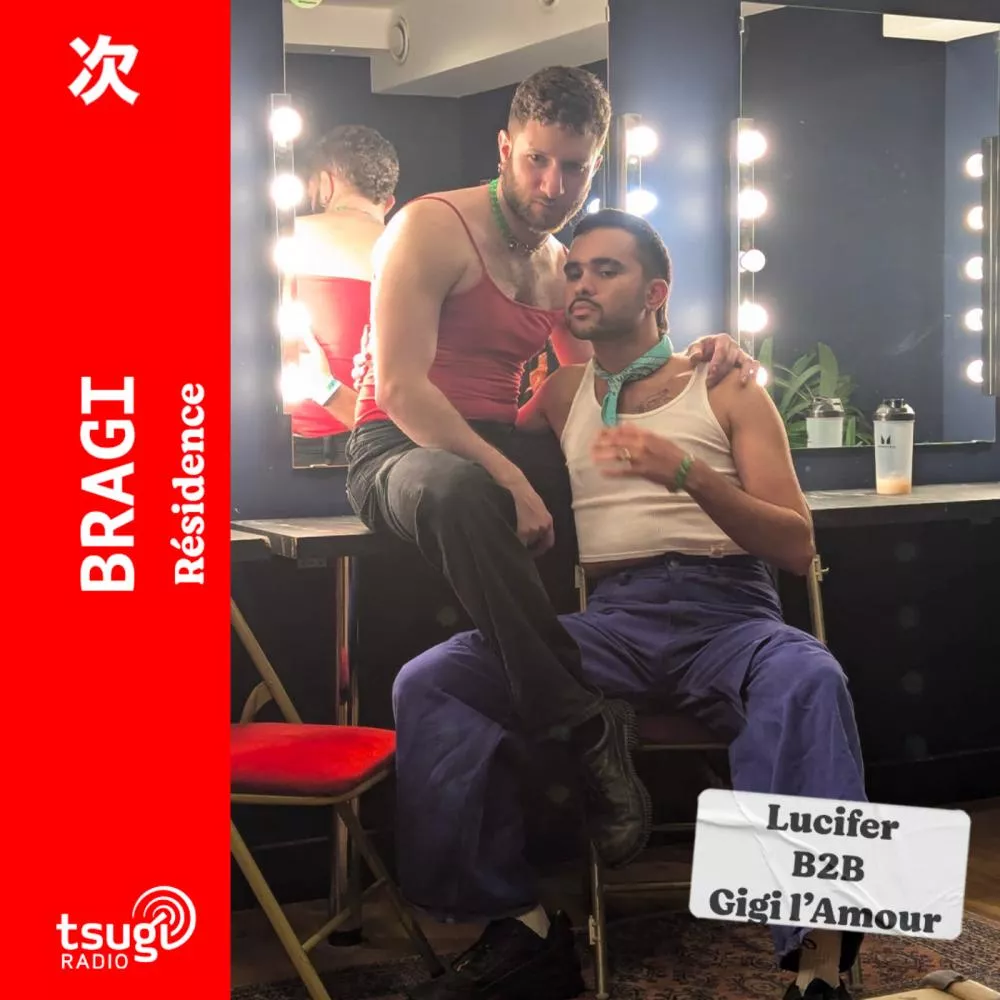 Bragi invite Lucifer B2B Gigi l'Amour · Résidence · Mars 2025