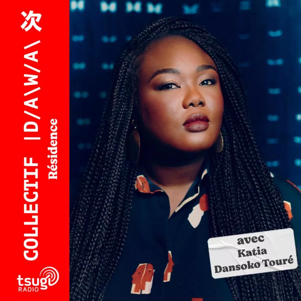 Collectif |D/AW/A invite Katia Dansoko Touré
