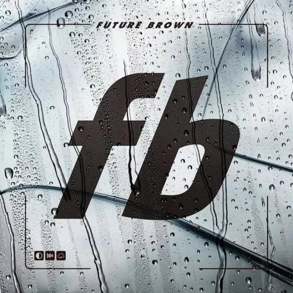 Illustration pour Future Brown: écoute et chronique de l&rsquo;album