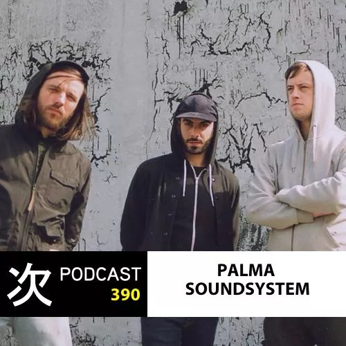 Illustration pour Tsugi Podcast 390&nbsp;: Palma Soundsystem