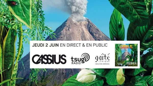Illustration pour Tsugi Radio reçoit Cassius pour une émission spéciale à la Gaîté Lyrique le 2 juin