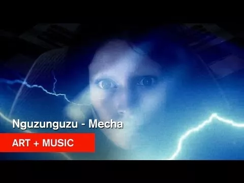 Illustration pour Clip: Nguzunguzu – « Mecha »