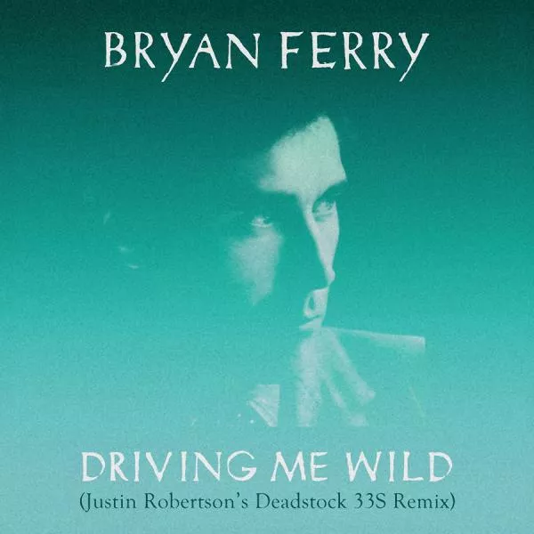 Illustration pour Exclu&nbsp;: quand Justin Robertson remixe Bryan Ferry