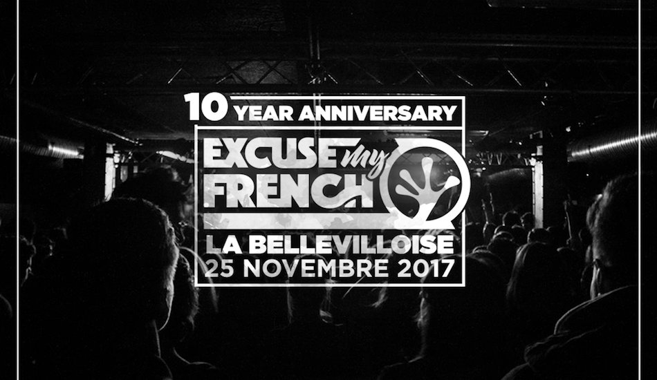 Illustration pour Excuse My French invite Foreign Beggars, Hippocampe Fou et Tha Trickaz pour ses 10 ans