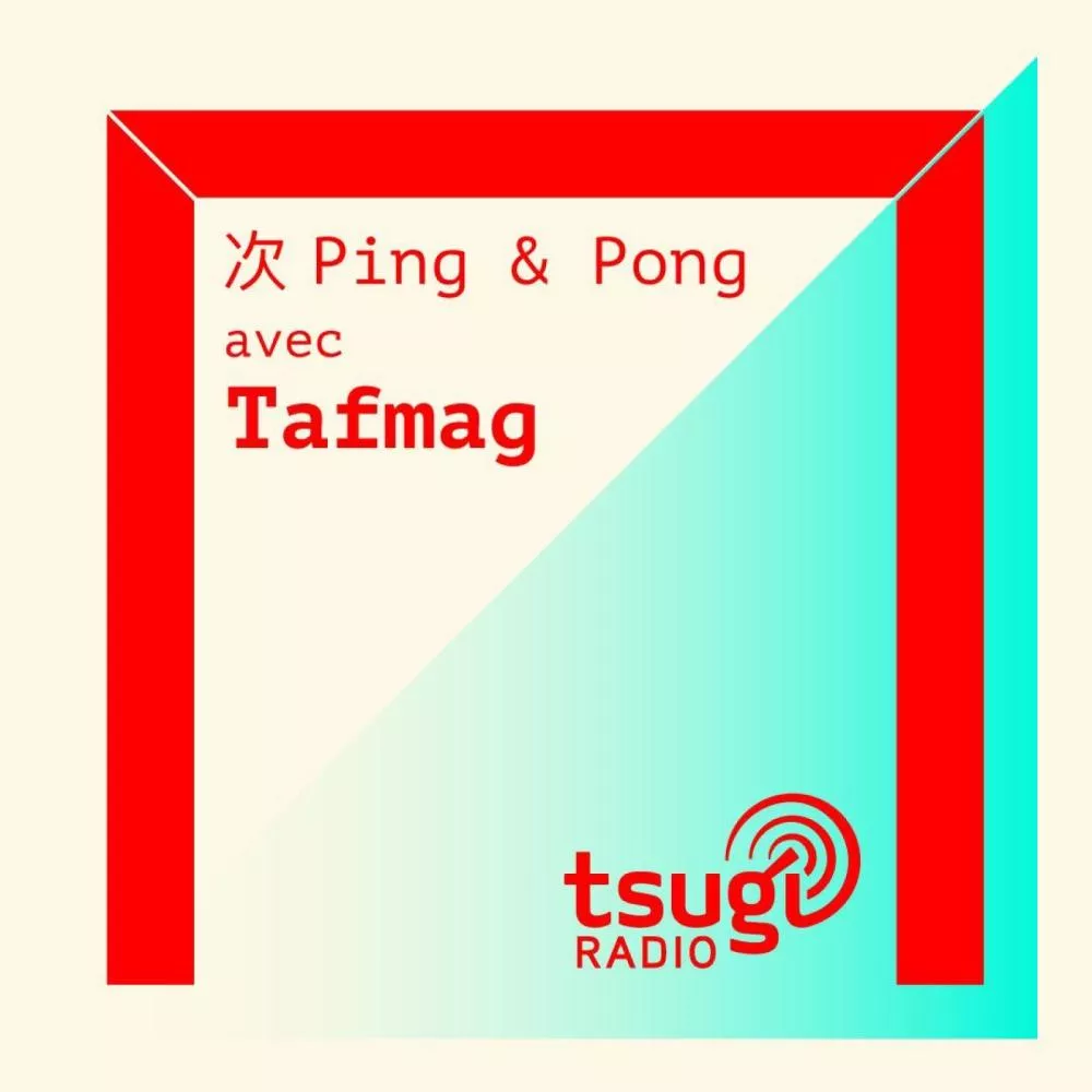 Illustration pour Ping & Pong avec Tafmag, Laurent Monlaü & Alexis Pazoumian