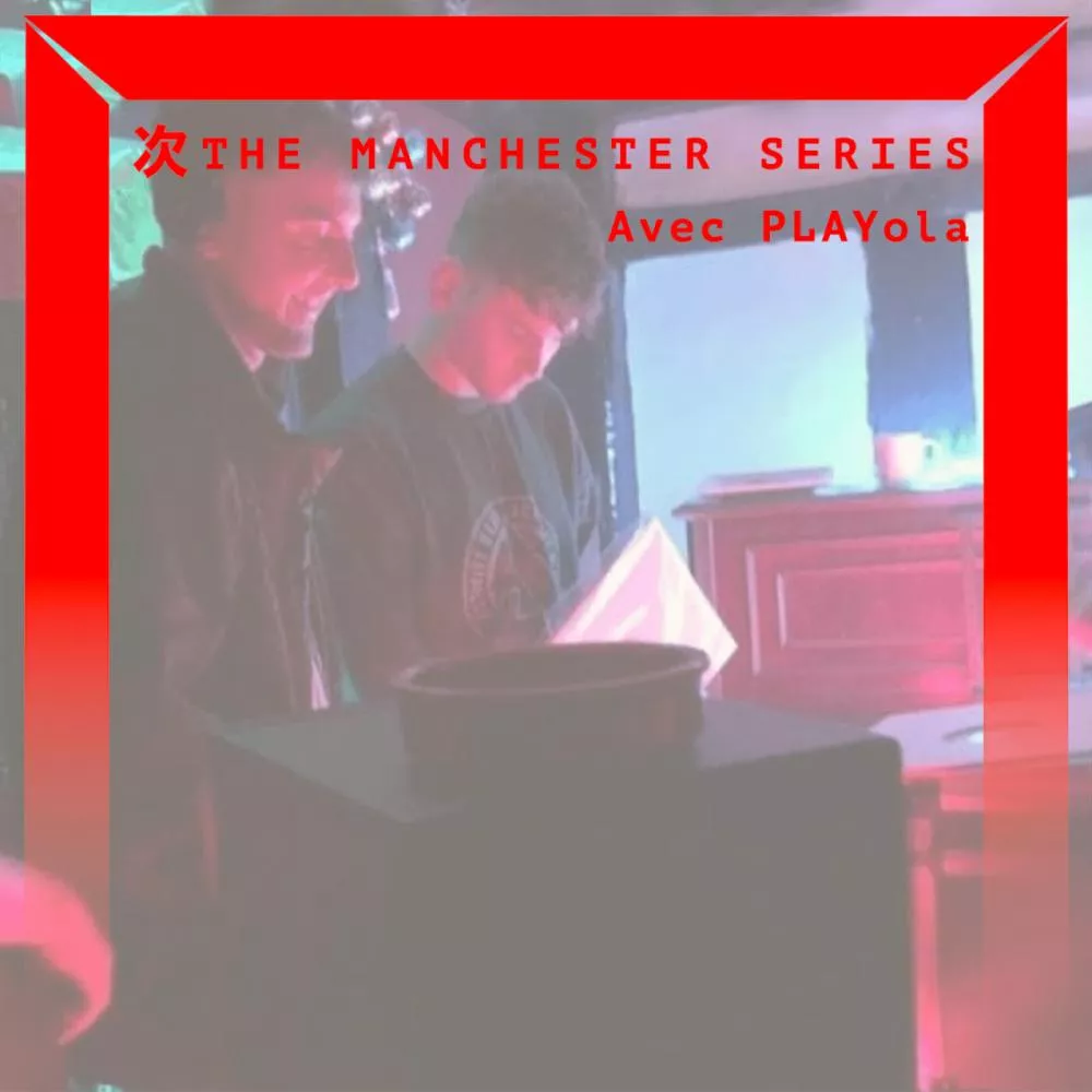 The Manchester Series : PLAYola