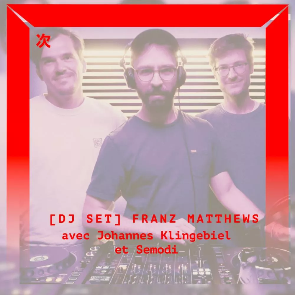 Franz Matthews B2B Johannes Klingebiel & Semodi