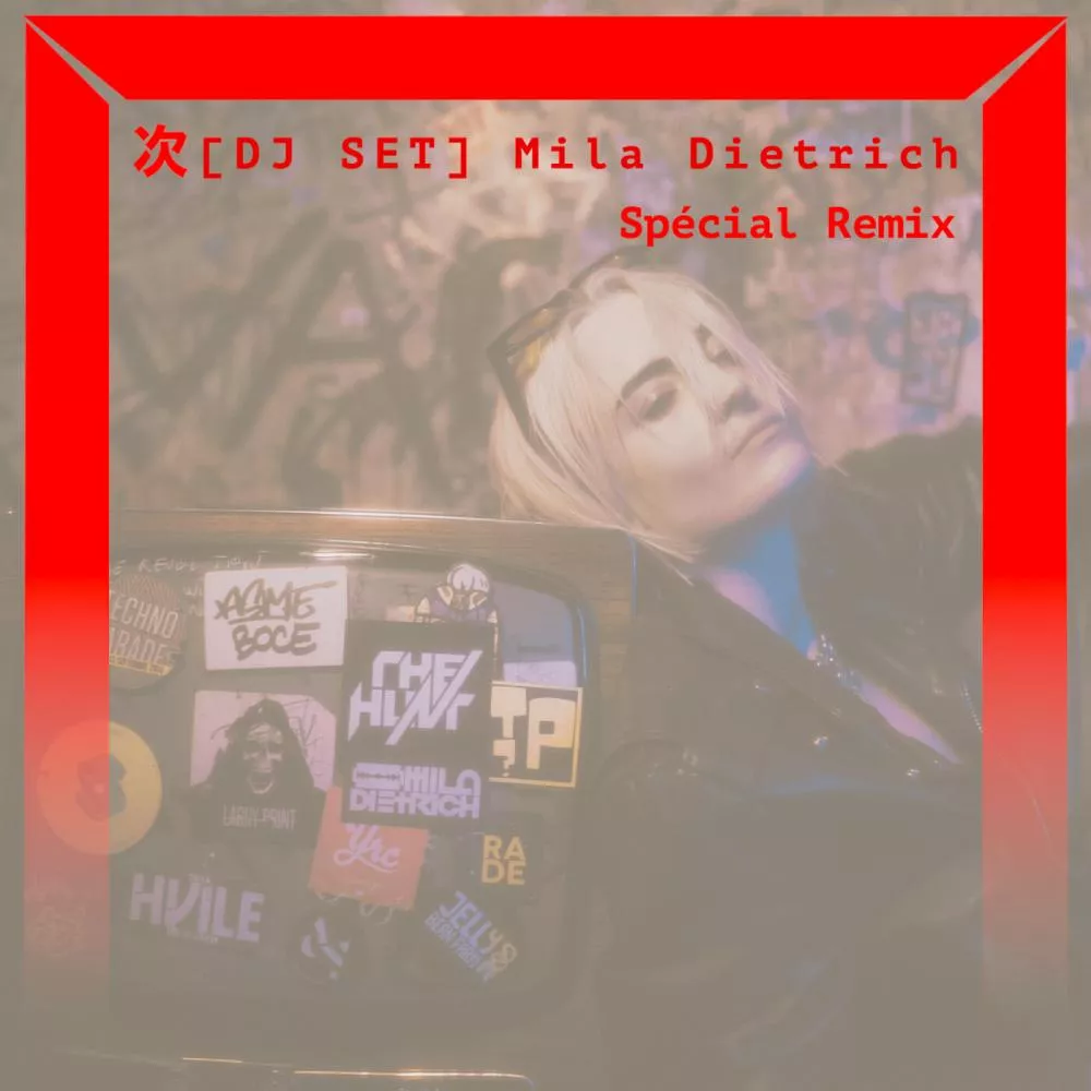 Mila Dietrich 100% remixes