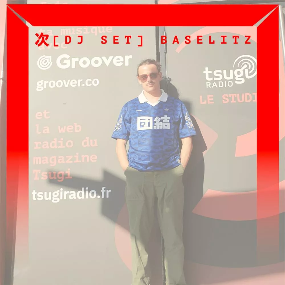 [DJ SET] Baselitz (Multitask)