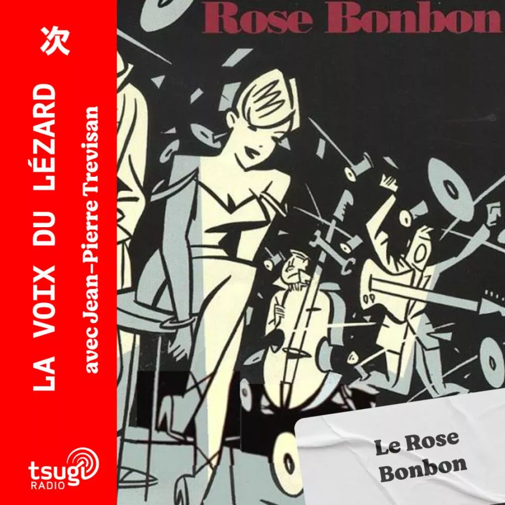 La voix du Lézard : Le Rose Bonbon