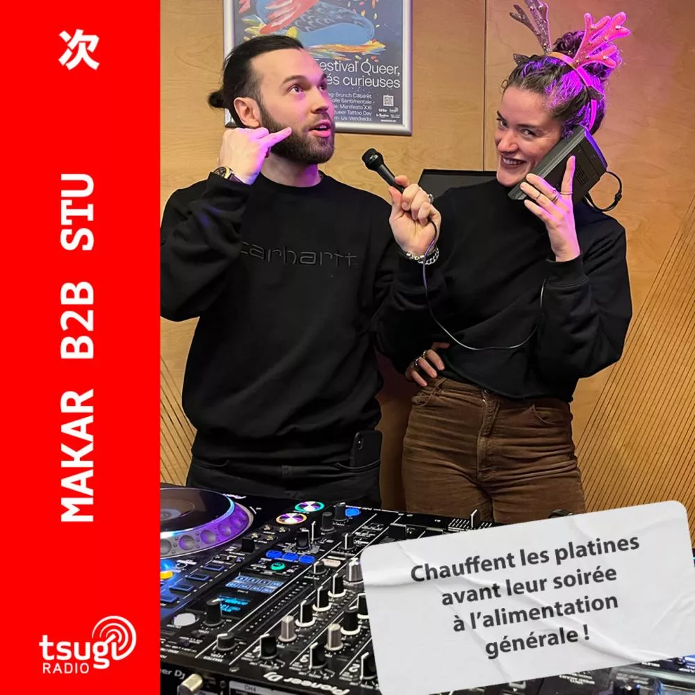 DJ SET - Makar B2B Stu