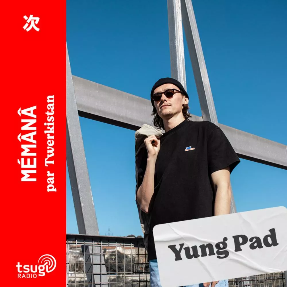 Mémâna par Twerkistan avec Yung Pad