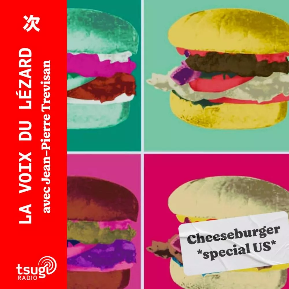 La Voix du Lézard : Cheese Burger