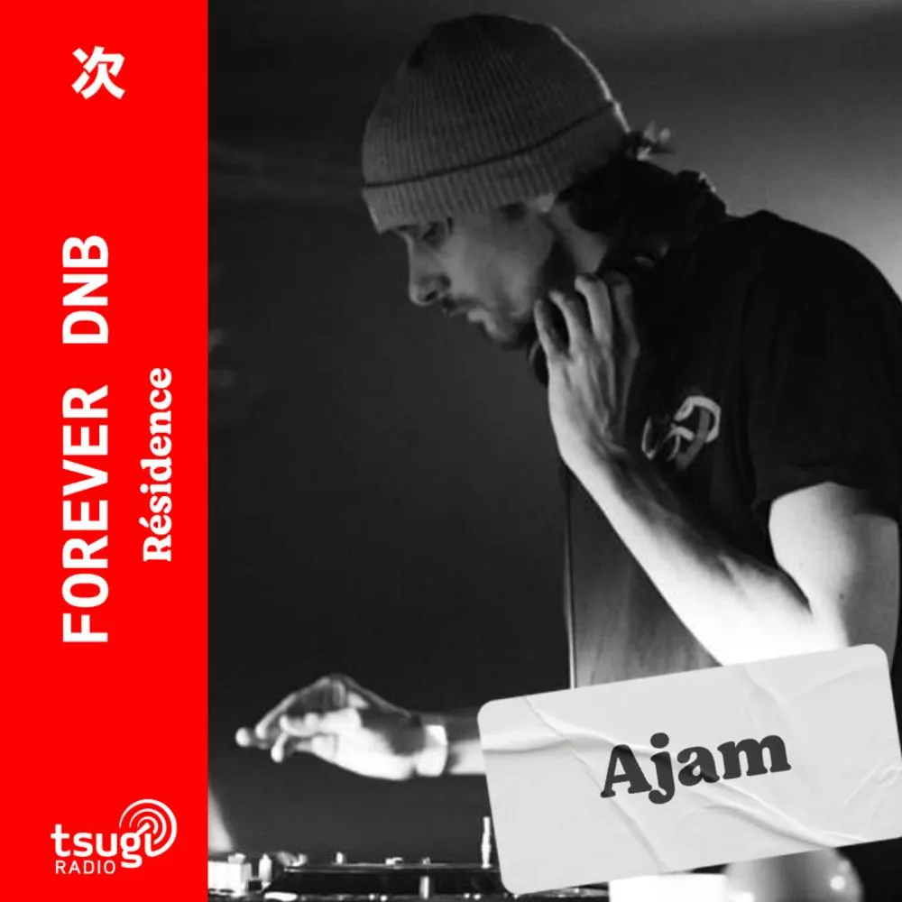 Forever DNB : Ajam