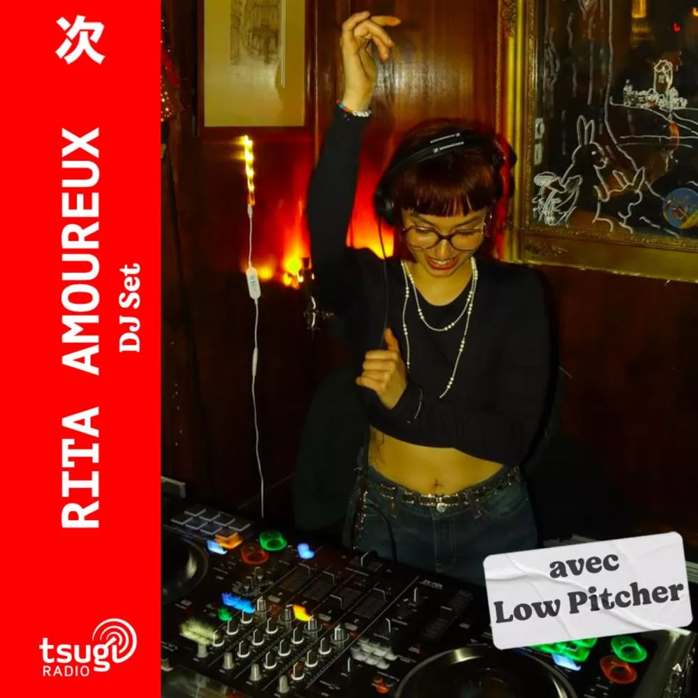 Rita Amoureux invite Low Pitcher (100% Japon)