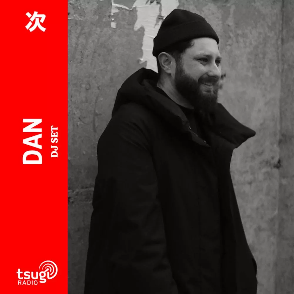 DJ Set • Dan (Mars 2024)