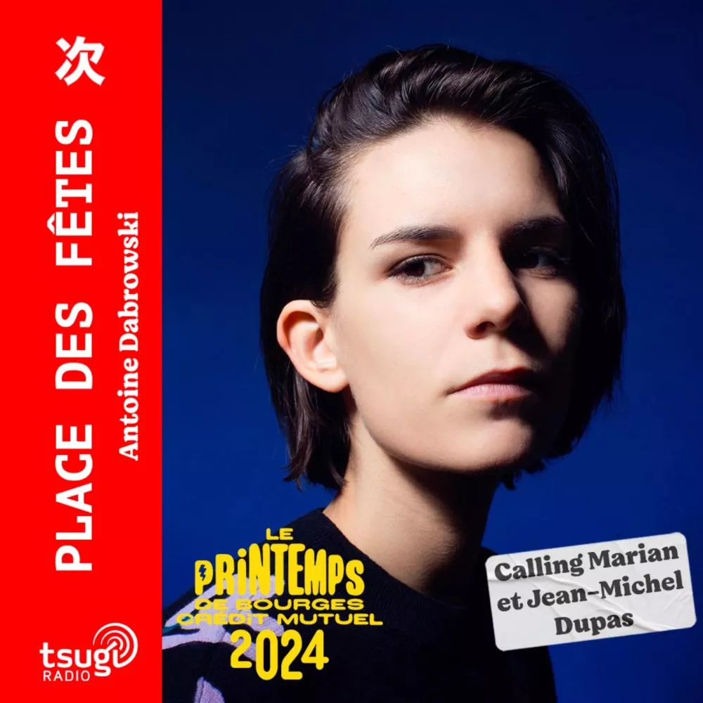 En attendant le Printemps de Bourges avec Calling Marian et Jean-Michel Dupas