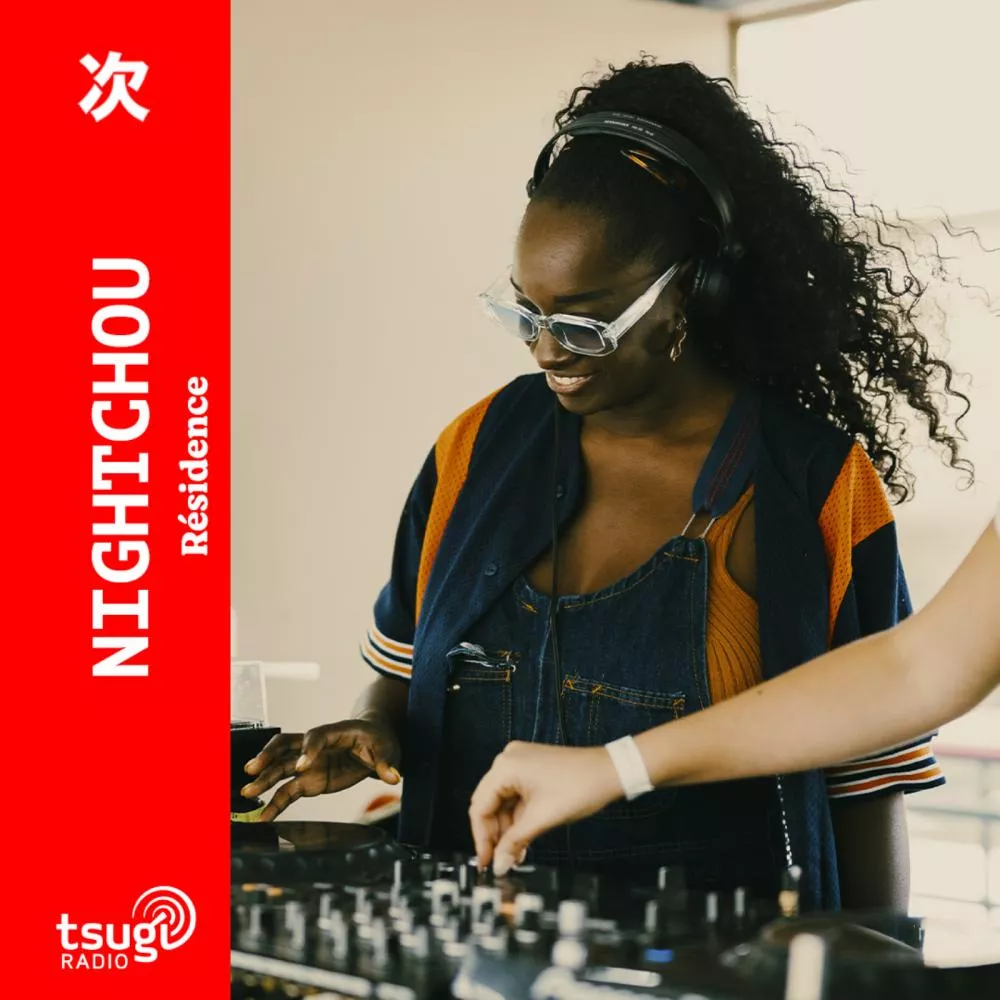 Nightchou · Résidence · Janvier 2025