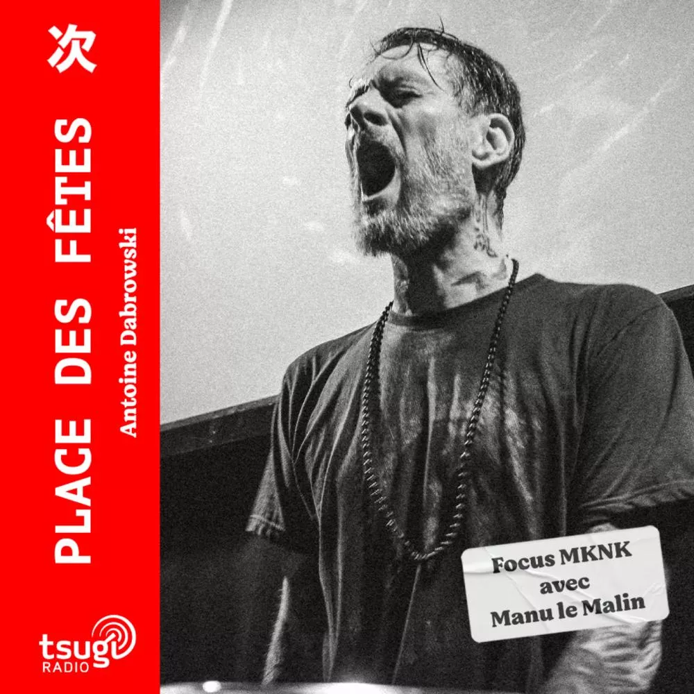 Focus MKNK avec Manu le Malin, RABBeAT et Big Red en live