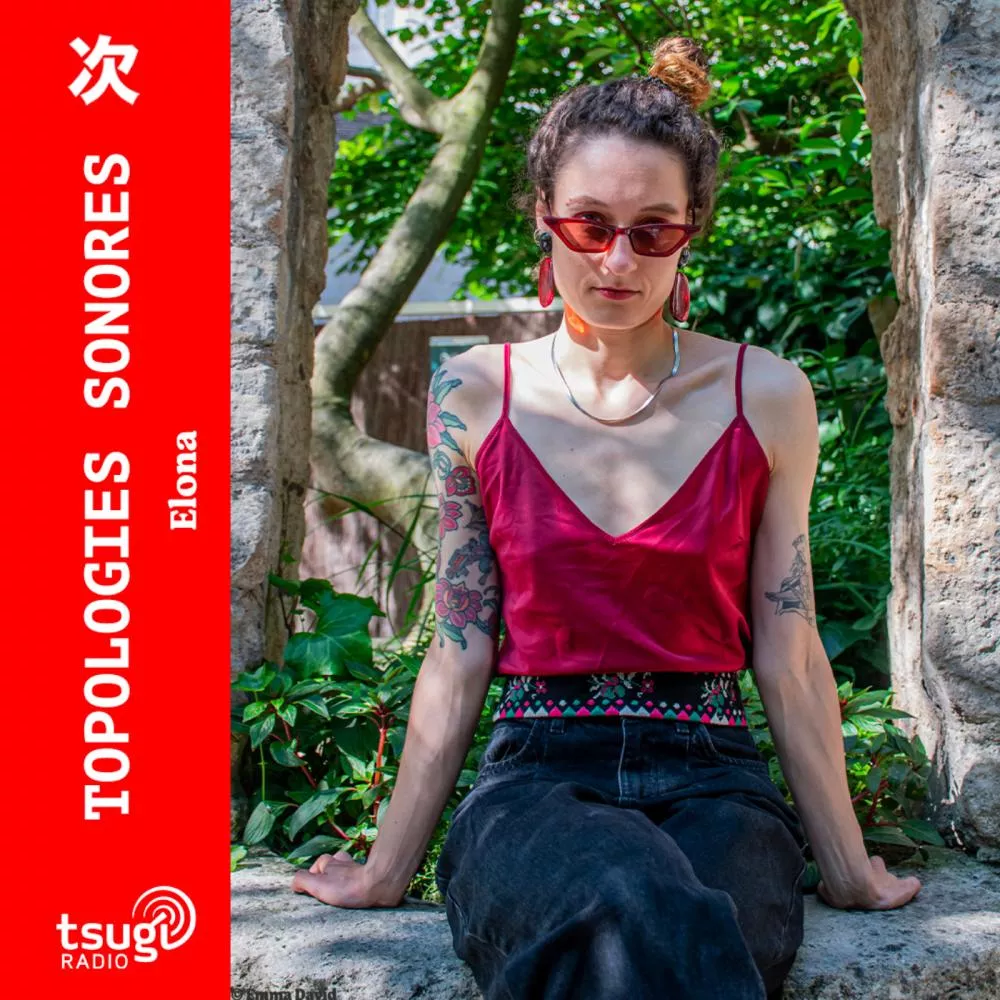 Topologies Sonores avec Elona · Septembre 2025