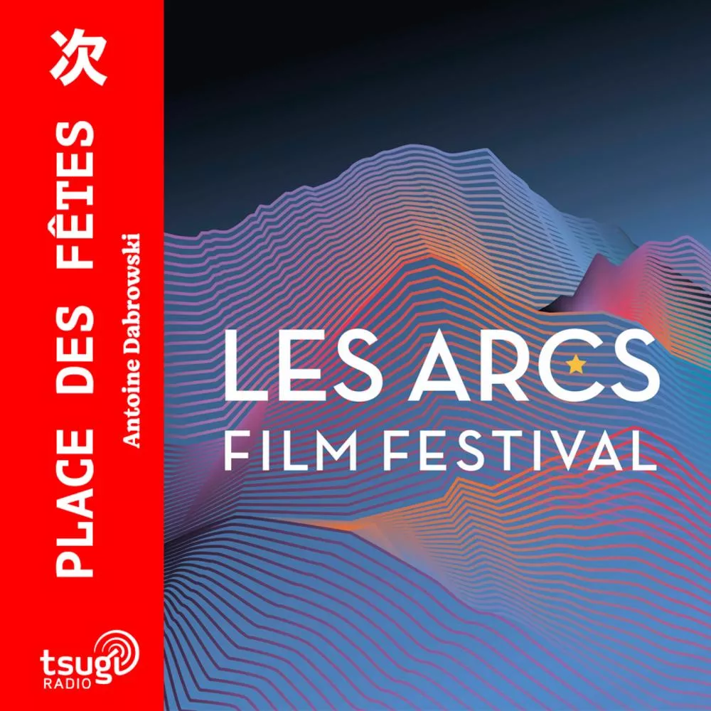 Illustration pour Focus les Arcs Film Festival · Léonie Pernet, Steve Bouyer (Noodles) et Benoît Felix-Lombard