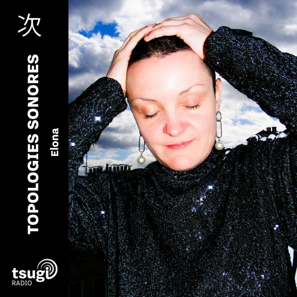 Illustration pour Topologies Sonores · Elona invite Flore