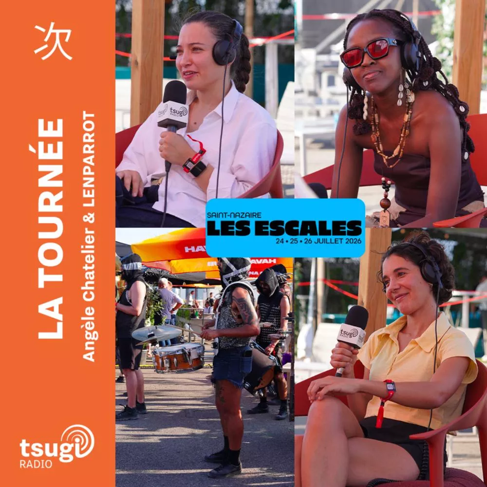 Illustration pour La Tournée · Les Escales de Saint-Nazaire avec Sam Sauvage, Ko Shin Moon, Yasmine Hamdan, Bamba Crew et La Louuve (DJ SET)