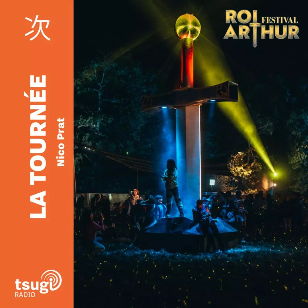 Illustration pour La Tournée · Festival du Roi Arthur avec Piche, Dynamite Shakers…