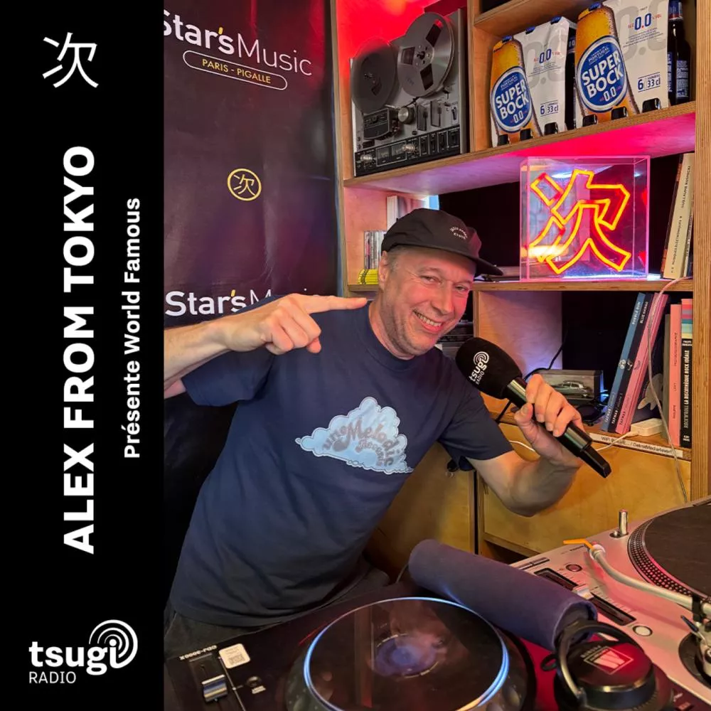 Illustration pour World Famous avec Alex From Tokyo · Octobre 2026